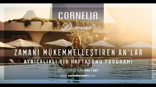 Hafta Sonu Tatili Belek - Cornelia Diamond Golf Resort & Spa