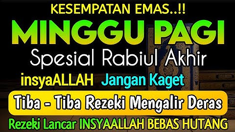 Putar Ayat ini Di Bulan Rabiul Akhir Segala Hajad Dikabulkan, Rezeki Mengalir Deras, Aamiin