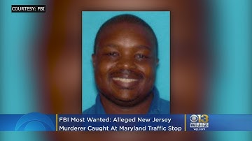 FBI Most Wanted: Alleged New Jersey Murderer Caught At Maryland Traffic Stop