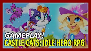 Castle Cats: Idle Hero RPG Gameplay Walkthrough (Android) screenshot 3
