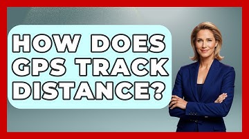 How Does GPS Track Distance? - The Hiker
