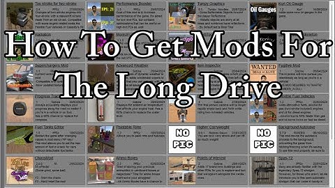 How To Get The Mod Downloader In The Long Drive