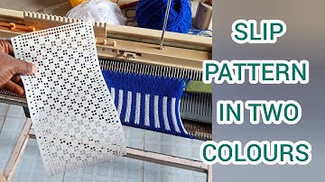 Knitting Machine Slip Pattern In 2 Colours. 
