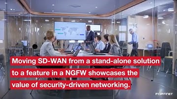 WAN Edge Transformation with Security-Driven Networking | Fortinet Secure SD-WAN