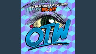 This Way (Original Mix)