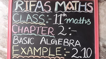 11th MATHS/ CHAPTER 2/ EXAMPLE 2.10/ TN NEW SYLLABUS