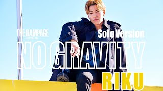 THE RAMPAGE / NO GRAVITY (RIKU ver.)