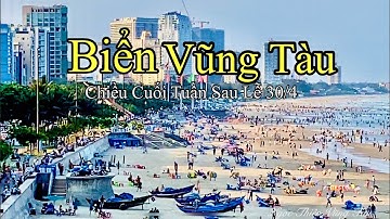 Biển Vũng Tàu Sau Lễ 30/4