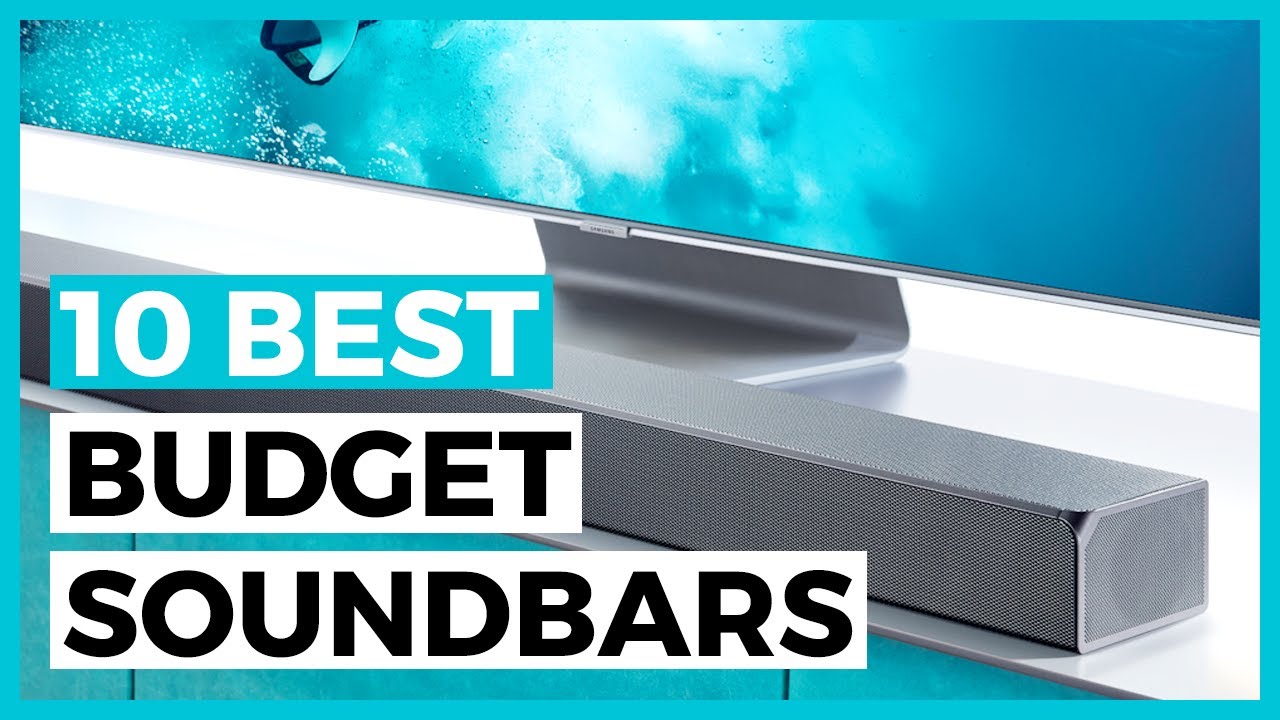 10 Best Budget Soundbars in 2024 How to choose a cheap soundbar
