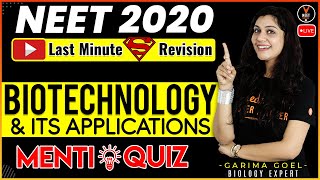 Biotechnology and Its Applications Class 12 Question and Answer | NEE 2020 Preparation |NEET Biology