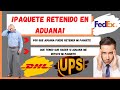 Aduana retuvo mi paquete !|Que hacer y recomendaciones al importar de china