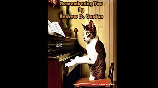 Remembering You from a collection of Blues/Rock/Pop songs for the beginner by Andrew D. Gordon