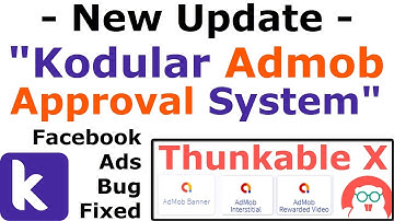 Admob in Thukable X |  Monetization | Kodular New Update | Kodular Admob Approval System