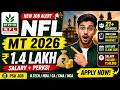 NFL MT 2026 🔥 ₹1.4 Lakh Salary | No Negative Marking 😱 Full Details + Strategy