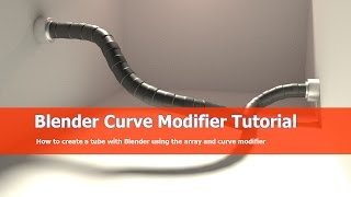 Blender Curve Modifier Tutorial: Tube