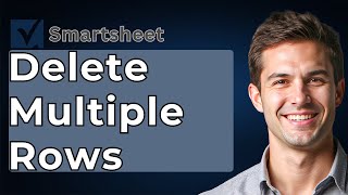 Famous How To Delete Multiple Rows In Smartsheet [2026 Guide] Wealth