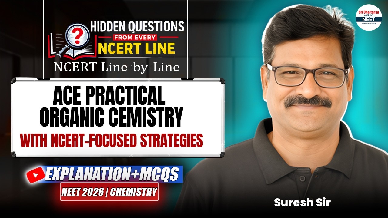 MASTER Practical Organic Chemistry! 🎯 NCERT Techniques & Tricks | NEET 2026 Chemistry || #NEET2026