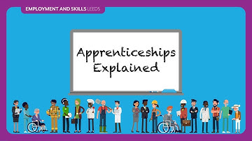 Apprenticeships Explained