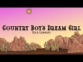 Ella Langley Country Boy S Dream Girl Lyrics mp3