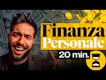 CORSO DI FINANZA PERSONALE IN 20 MINUTI 💰⏱