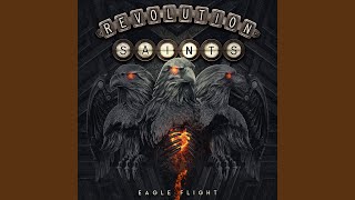 Video thumbnail of "Revolution Saints - Set Yourself Free"