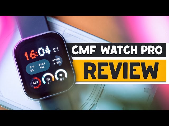 CMF Watch Pro Review: Can Basic Features Feel Premium? class=