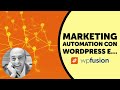 Recensione WP Fusion: marketing automation su WordPress