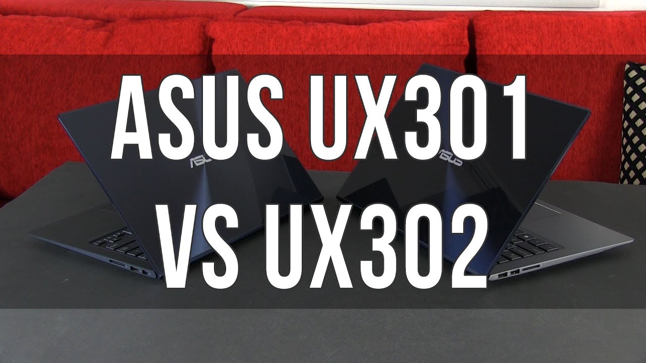 Asus Zenbook UX302LG / UX302 vs UX301LA / UX301 comparison