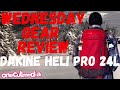 Wednesday Gear Review   Dakine Heli Pro 24L Back Pack   onecutmedia
