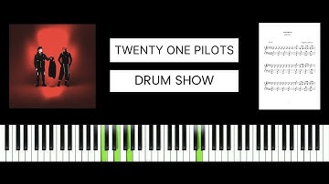 Twenty One Pilots - Drum Show (BEST PIANO TUTORIAL & COVER)