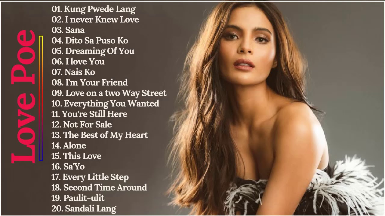 ⁣Best Songs Of Love Poe Full Album 2021 - OPM Tagalog Love Songs Collection