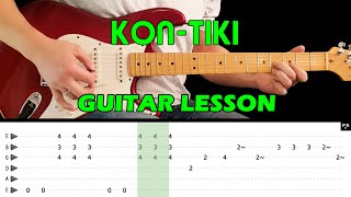 Video thumbnail of "KON-TIKI - Guitar lesson (with tabs) - The Shadows"