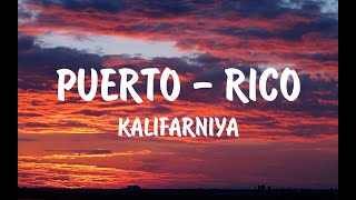 KALIFARNIYA - PUERTO - RICO (Текст)