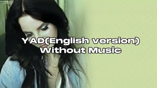 YAD(English version) without music★•° Resimi