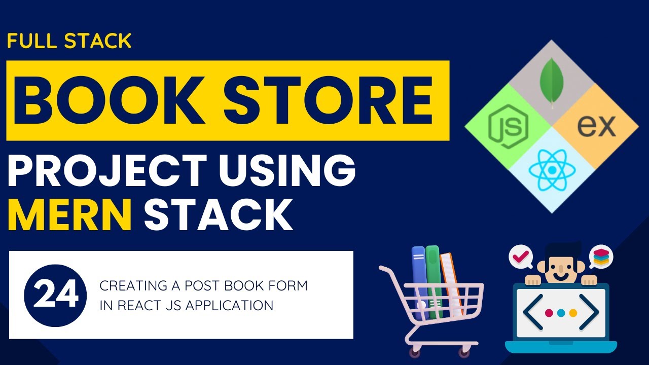 Creating a Post Book Form in React JS Application | Book Store Project ...