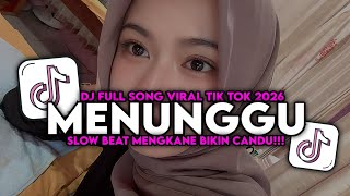 DJ SEKIAN LAMA AKU MENUNGGU SLOW BEAT MENGKANE VIRAL TIK TOK