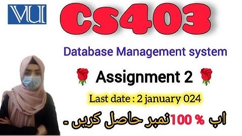 Cs403 Assignment 2 Solution Fall 2024 |#cs403  #assignment #2024