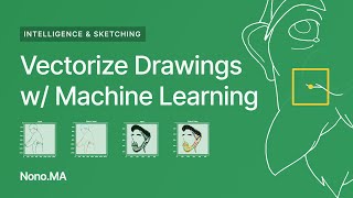 1.1: Virtual Sketching: Awesome Machine Learning Drawing Vectorization - How to Vectorize an Image