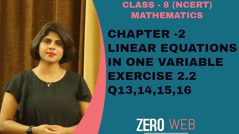 Exercise 2.2: Q13,Q14,Q15&Q16- CLASS - 8, CHAPTER -2