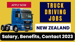 Truck Driver Jobs In New Zealand | Driving Salary, Benefits, Opportunities | Trucking Jobs Vlog