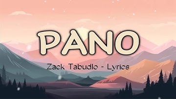 PANO - Zack Tabudlo (Lyrics Video HD)