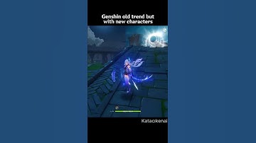 Genshin Old Trend but with New Characters  #genshinimpact #hoyocreators