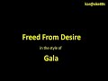 Gala - Freed From Desire // karaoke