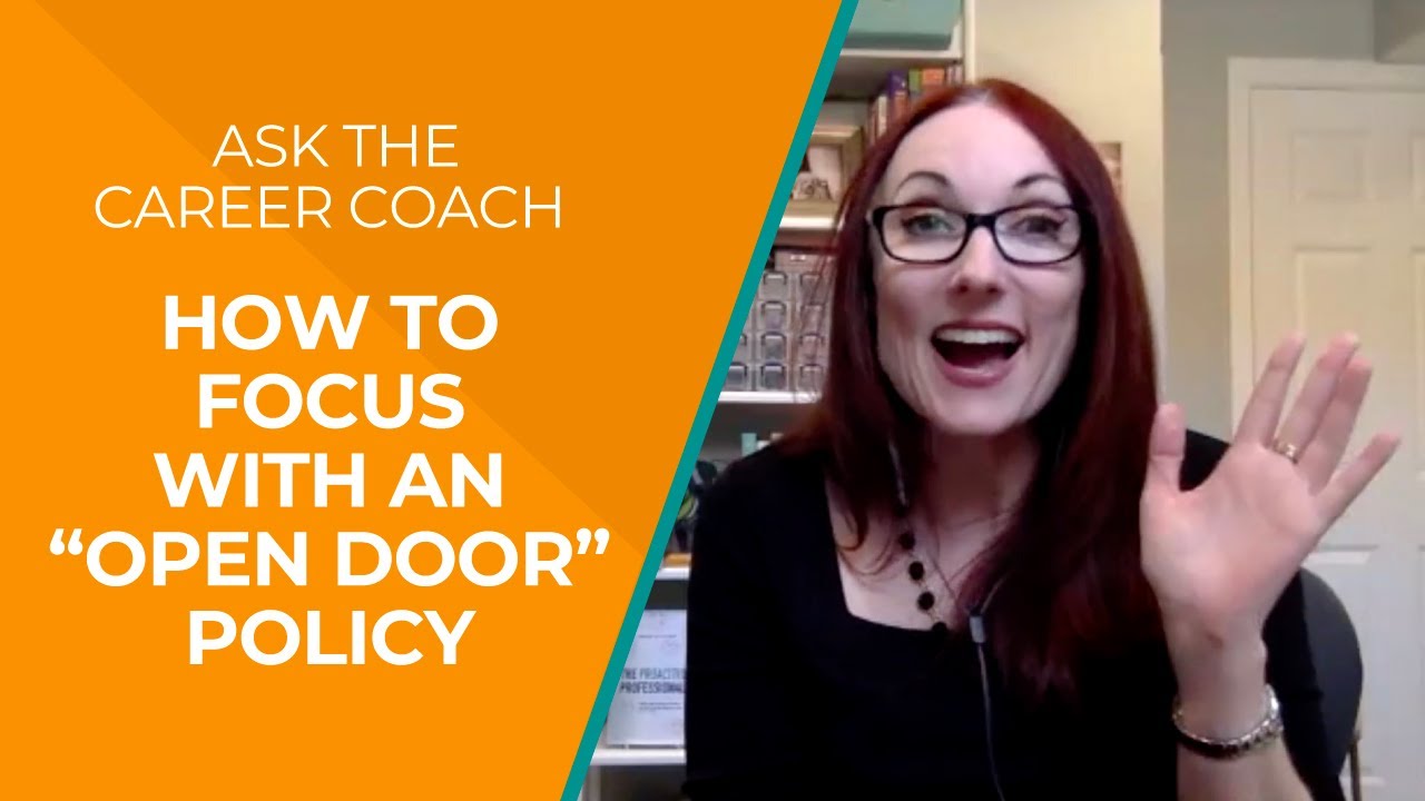 How To Focus With An Open Door Policy