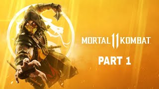 MORTAL KOMBAT 11 STORY MODE Walkthrough Gameplay Part 1 - INTRO (MK11)