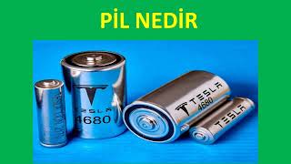 PİL NEDİR?