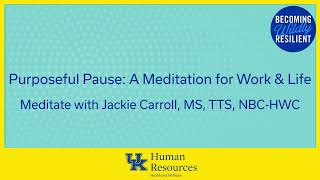 Purposeful Pause: A Meditation for Work & Life | BWR: Meditation Ep. 97