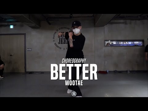 Wootae Class | BoA - Better | @JustJerk Dance Academy