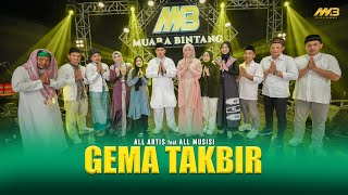 ALL ARTIS feat ALL MUSISI - GEMA TAKBIR | Allahuakbar | Ft.BINTANG FORTUNA