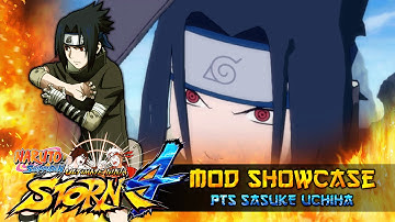 PTS Sasuke Full Sharingan Awaken!!! Naruto Ultimate Ninja Storm 4 Mod